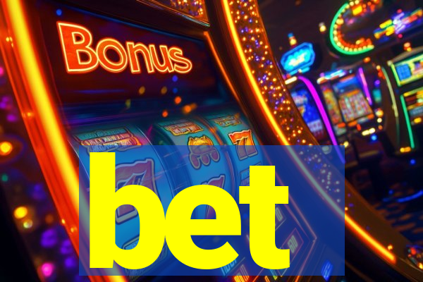 bet -